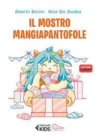 MOSTRO MANGIAPANTOFOLE