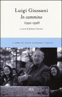 IN CAMMINO 1922 - 1998