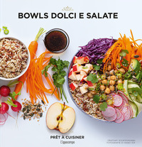 BOWLS DOLCI E SALATE