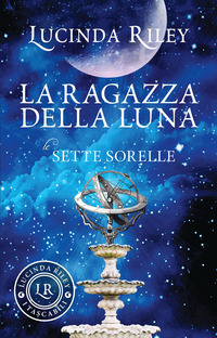 RAGAZZA DELLA LUNA - LE SETTE SORELLE 5