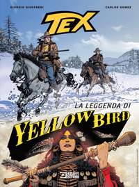 TEX LA LEGGENDA DI YELLOW BIRD