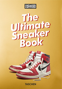 THE ULTIMATE SNEAKER BOOK !