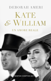 KATE E WILLIAM - UN AMORE REALE