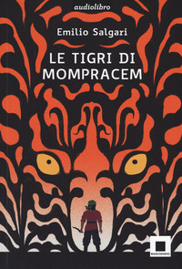 TIGRI DI MOMPRACEM - AUDIOLIBRO + CD MP3