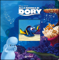 ALLA RICERCA DI DORY