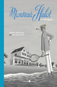 MONSIEUR HULOT IN SPIAGGIA