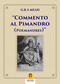 COMMENTO AL PIMANDRO - POEMANDRES