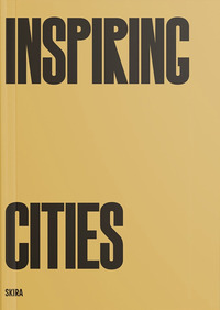 INSPIRING CITIES