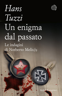 ENIGMA DAL PASSATO. LE INDAGINI DI NORBERTO MELIS