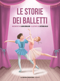 STORIE DEI BALLETTI