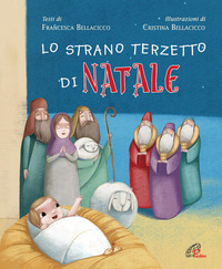 STRANO TERZETTO DI NATALE