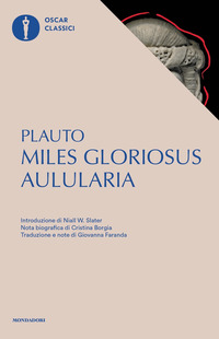 MILES GLORIOSUS AULULARIA