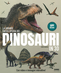 GRANDE ENCICLOPEDIA DEI DINOSAURI IN 3D