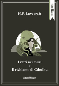 RATTI NEI MURI E IL RICHIAMO DI CTHULHU