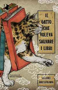 GATTO CHE VOLEVA SALVARE I LIBRI