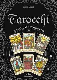 TAROCCHI - IL MANUALE COMPLETO