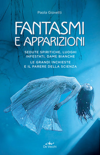 FANTASMI E APPARIZIONI