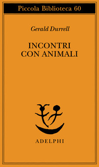 INCONTRI CON ANIMALI