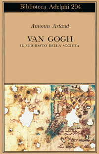 VAN GOGH IL SUICIDATO DELLA SOCIETA