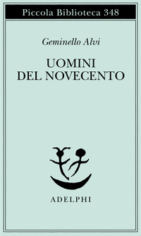 UOMINI DEL NOVECENTO