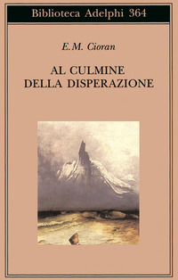 AL CULMINE DELLA DISPERAZIONE