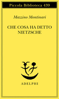 CHE COSA HA DETTO NIETZSCHE