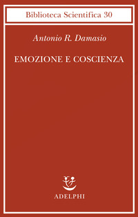 EMOZIONE E COSCIENZA