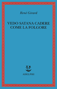 VEDO SATANA CADERE COME LE FOLGORE