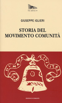 STORIA DEL MOVIMENTO COMUNITA\'