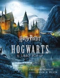 HARRY POTTER HOGWARTS - IL LIBRO POPUP