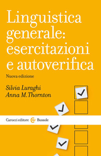 LINGUISTICA GENERALE ESERCITAZIONI E AUTOVERIFICA