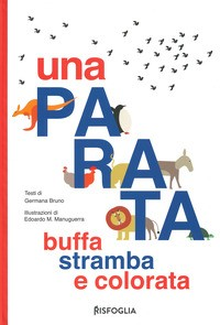PARATA BUFFA STRAMBA E COLORATA di BRUNO G. - MANUGUERRA E.M.