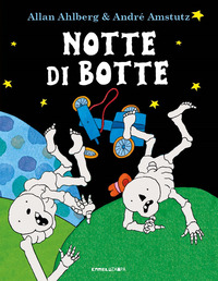 NOTTE DI BOTTE