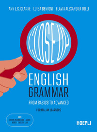 CLOSE UP - ENGLISH GRAMMAR FROM BASICS TO ADVANCED FOR ITALIAN LEARNERS