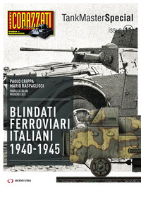 BLINDATI FERROVIARI ITALIANI 1940 - 1945