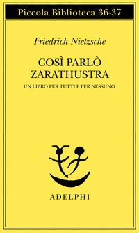 COSI\' PARLO\' ZARATHUSTRA