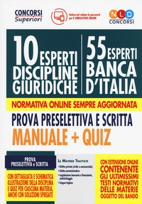 10 ESPERTI DISCIPLINE GIURIDICHE - 55 ESPERTI BANCA D\'ITALIA - MANUALE + QUIZ
