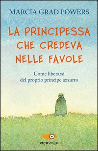 PRINCIPESSA CHE CREDEVA NELLE FAVOLE