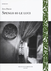 SPENGO IO LE LUCI