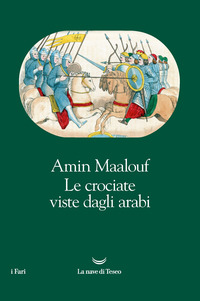 CROCIATE VISTE DAGLI ARABI