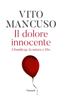 DOLORE INNOCENTE - L\'HANDICAP LA NATURA E DIO