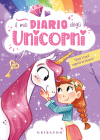 MIO DIARIO DEGLI UNICORNI - TIENI I TUOI SEGRETI AL SICURO !