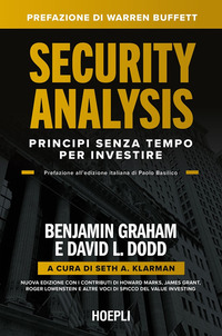 SECURITY ANALYSIS - PRINCIPI SENZA TEMPO PER INVESTIRE