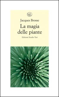 MAGIA DELLE PIANTE