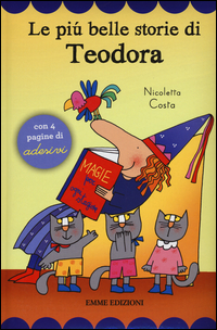 PIU\' BELLE STORIE DI TEODORA