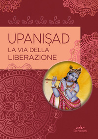 UPANISAD - VIA DELLA LIBERAZIONE