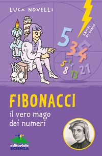 FIBONACCI - IL VERO MAGO DEI NUMERI