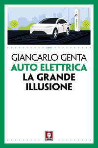 AUTO ELETTRICA LA GRANDE ILLUSIONE