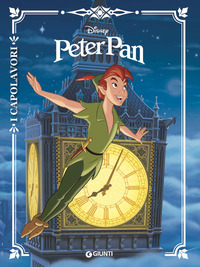 PETER PAN - I CAPOLAVORI