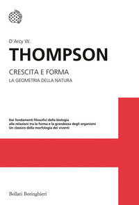 CRESCITA E FORMA - LA GEOMETRIA DELLA NATURA